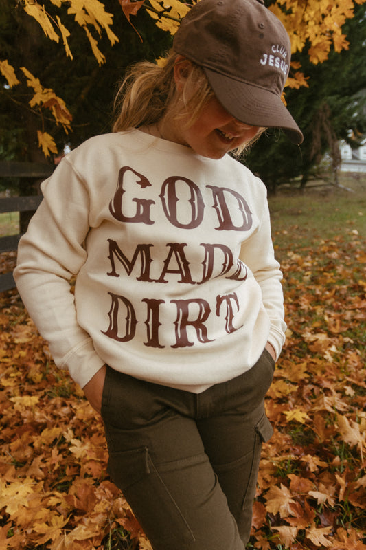 "Dirt Don't Hurt" Crewneck - Natural