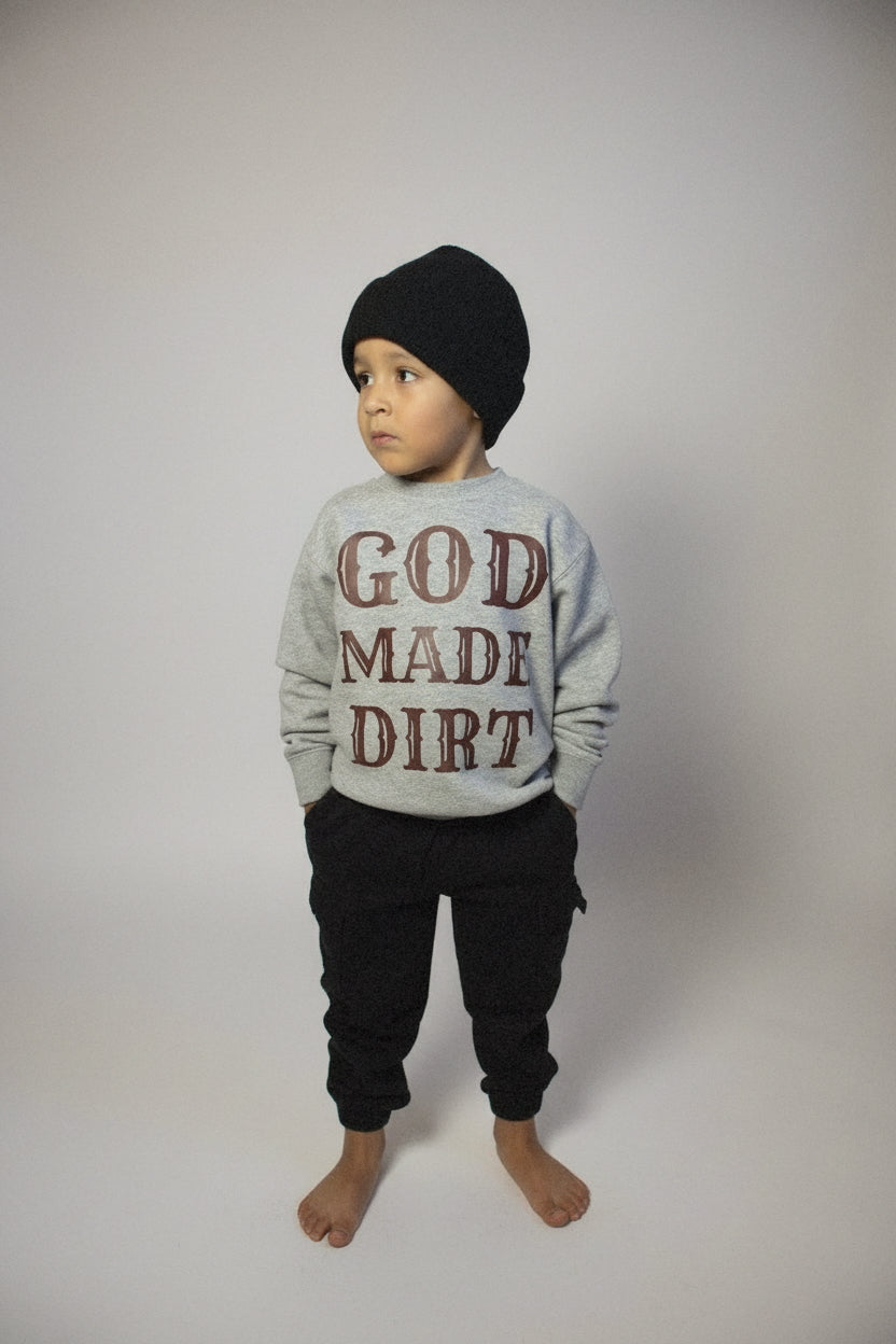 "Dirt Don't Hurt" Crewneck - Gray